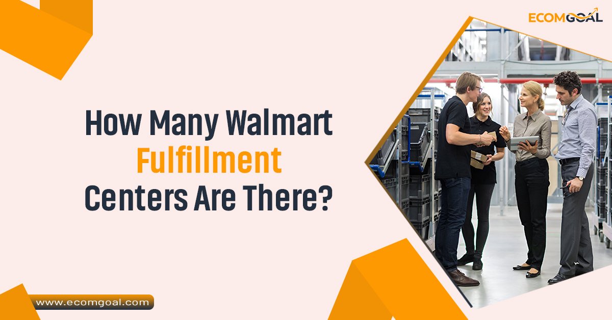 How Many Walmart Fulfillment Centers Are There