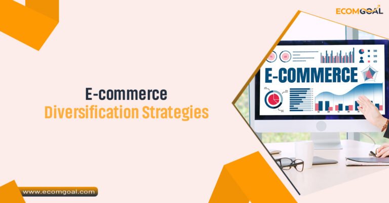 E-commerce Diversification Strategies