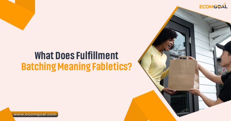 What Does Fulfillment Batching Meaning Fabletics