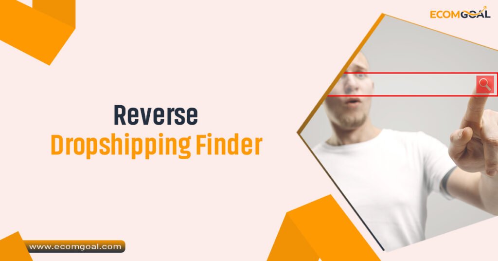 Reverse Dropshipping Finder