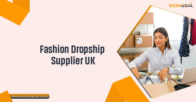 Fashion Dropship Supplier UK