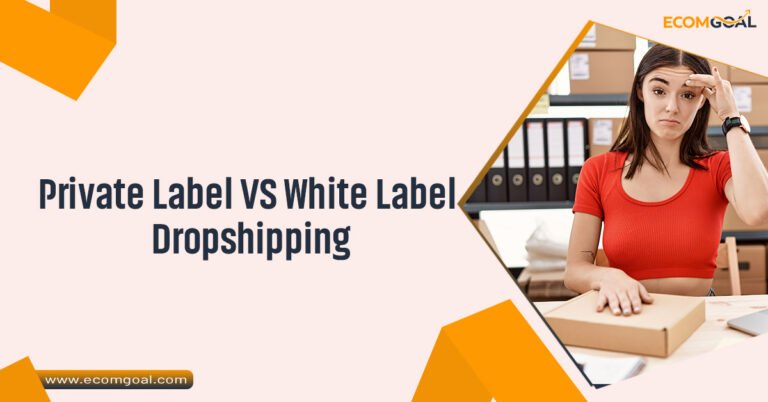 Private Label VS White Label Dropshipping