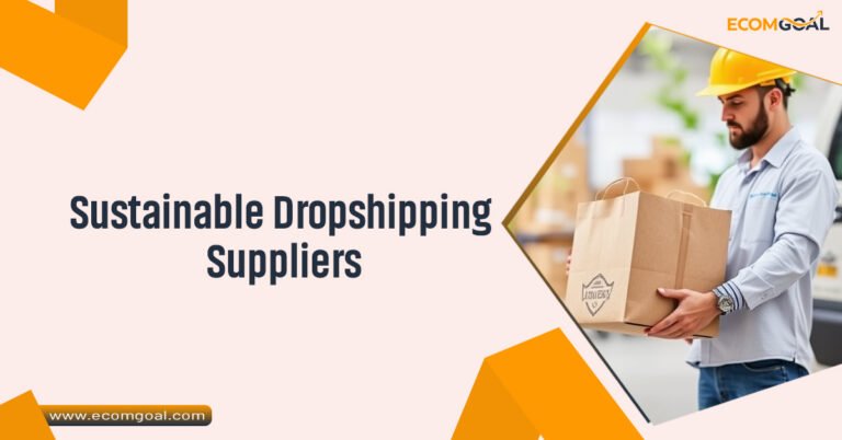 Sustainable Dropshipping Suppliers