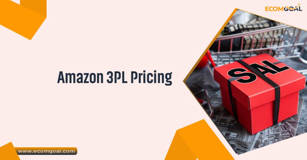 Amazon 3PL Pricing