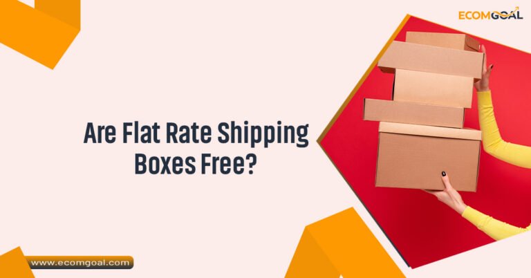 Are Flat Rate Shipping Boxes Free