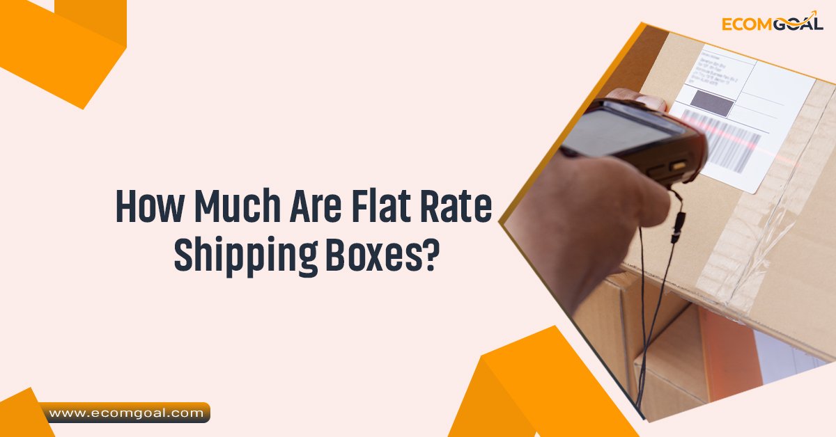 How Much Are Flat Rate Shipping Boxes