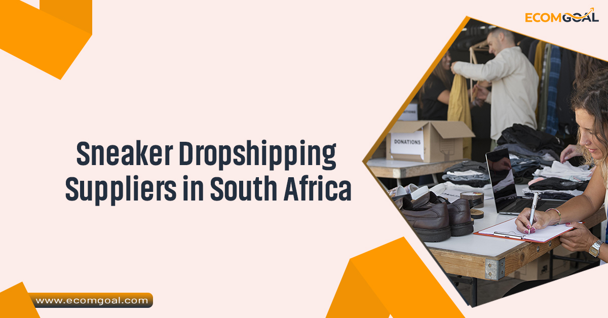 Sneaker Dropshipping Suppliers in South Africa