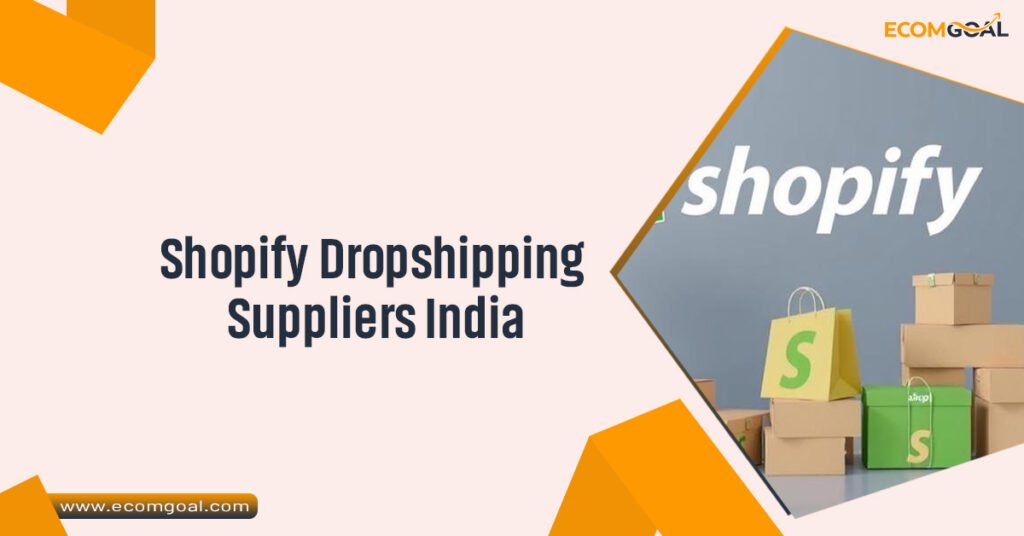 Shopify Dropshipping Suppliers India