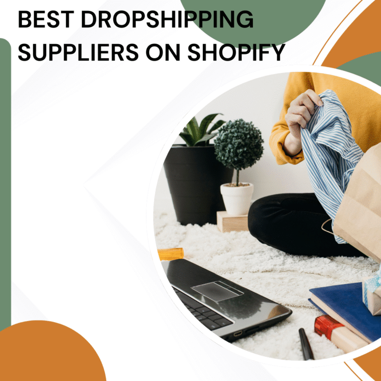 Best Dropshipping Suppliers on Shopify