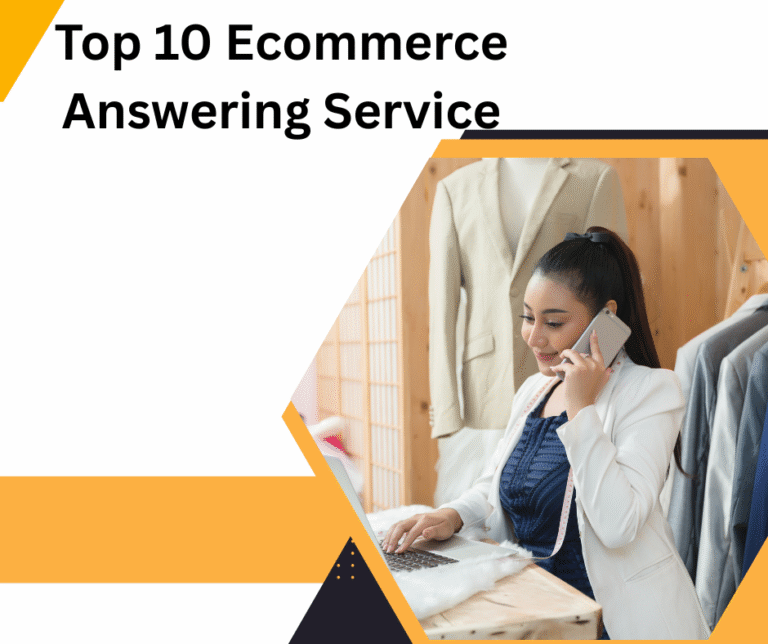 Top 10 Ecommerce Answering Service