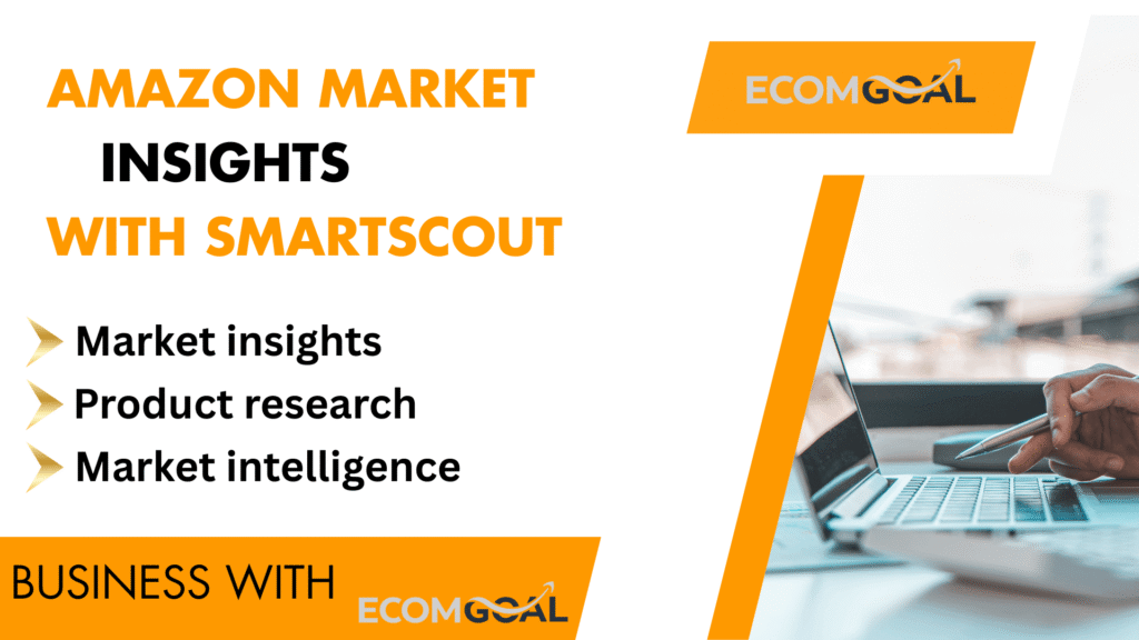 Amazon Market Insights with SmartScout
